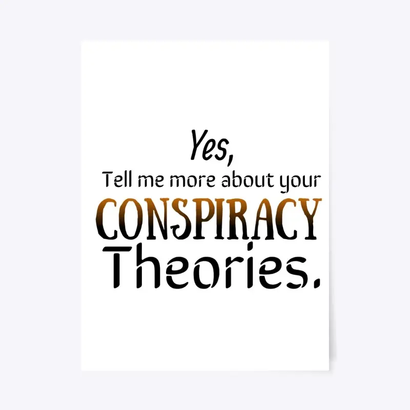 Conspiracy Theories